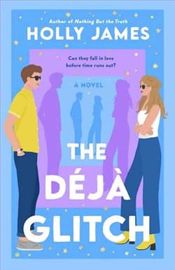 The Déjà Glitch by Holly James