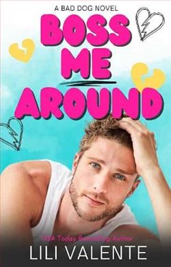 Boss Me Around by Lili Valente