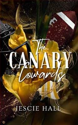 The Canary Cowards by Jescie Hall