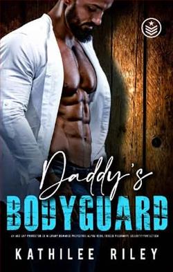 Daddy's Bodyguard by Kathilee Riley