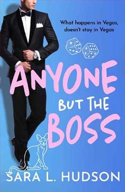 Anyone But the Boss by Sara L. Hudson