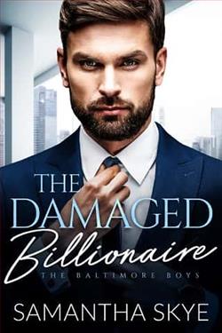 The Damaged Billionaire by Samantha Skye