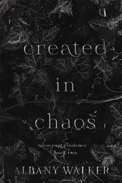 Created in Chaos by Albany Walker