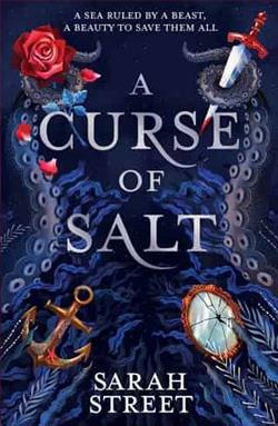 A Curse of Salt by Sarah Street