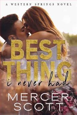 Best Thing I Never Had by Mercer Scott