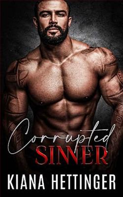 Corrupted Sinner by Kiana Hettinger