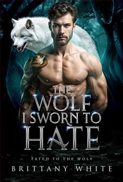 The Wolf I Sworn To Hate by Brittany White