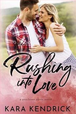 Rushing Into Love by Kara Kendrick