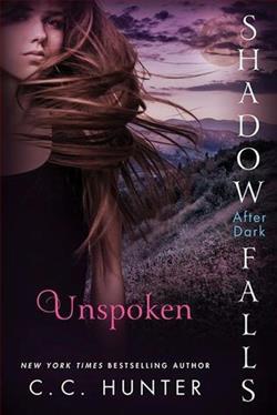 Unspoken (Shadow Falls: After Dark 3) by C.C. Hunter