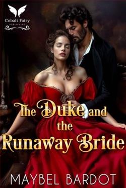 The Duke and the Runaway Bride by Maybel Bardot