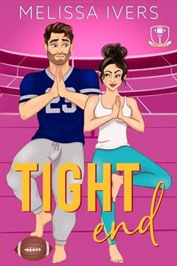 Tight End by Melissa Ivers