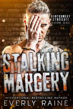 Stalking Margery by Everly Raine