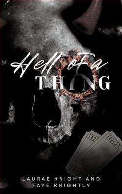 Hell of a Thing by Laurae Knight