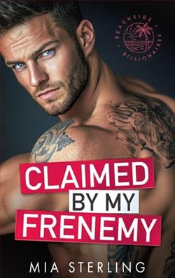 Claimed By my Frenemy by Mia Sterling