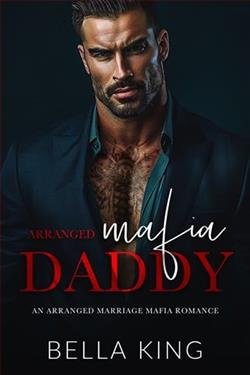 Arranged Mafia Daddy by Bella King