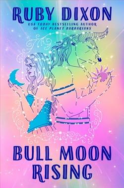 Bull Moon Rising by Ruby Dixon