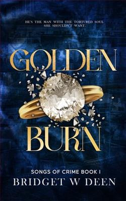 Golden Burn by Bridget W. Deen