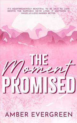 The Moment Promised by Amber Evergreen