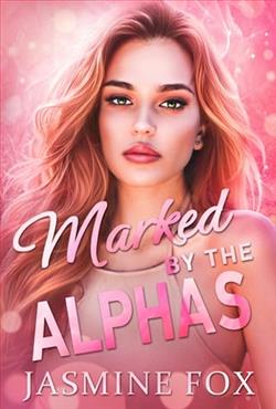 Marked By the Alphas by Jasmine Fox