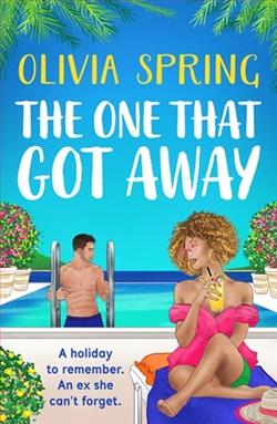 The One That Got Away by Olivia Spring