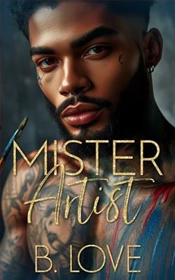 Mister Artist by B. Love