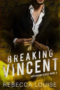 Breaking Vincent by Rebecca Louise