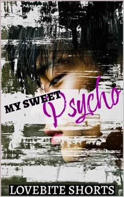 My Sweet Psycho by LoveBite Shorts