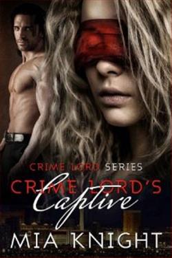 Crime Lord’s Captive by Mia Knight