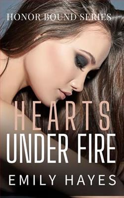 Hearts Under Fire by Emily Hayes