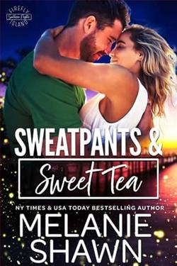 Sweatpants & Sweet Tea by Melanie Shawn