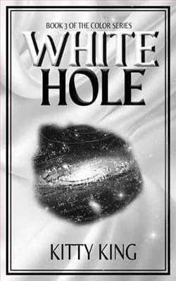 White Hole by Kitty King