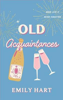 Old Acquaintances by Emily Hart