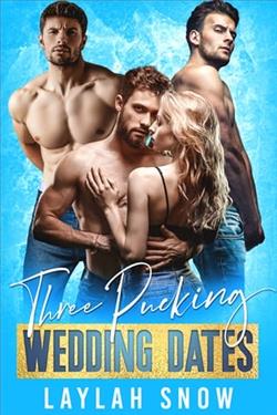 Three Pucking Wedding Dates by Laylah Snow