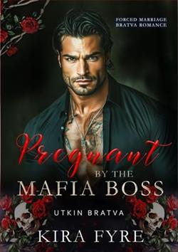 Pregnant By the Mafia Boss by Kira Fyre