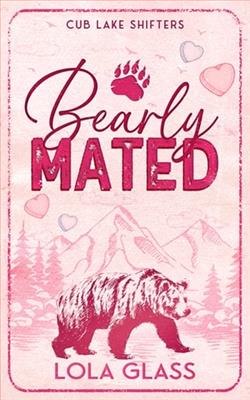 Bearly Mated by Lola Glass