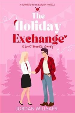 The Holiday Exchange by Jordan Millsaps