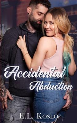 Accidental Abduction by E.L. Koslo