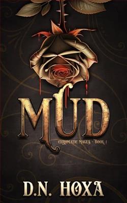 Mud by D.N. Hoxa