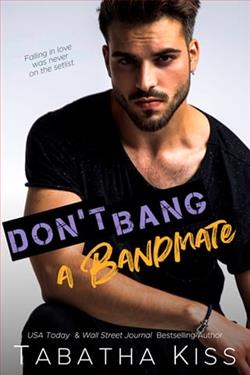 Don't Bang a Bandmate by Tabatha Kiss