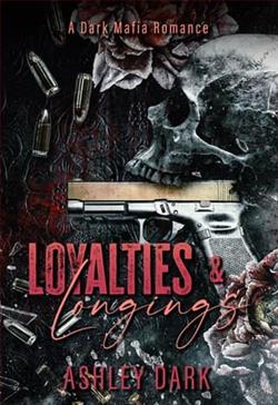 Loyalties & Longings by Ashley Dark