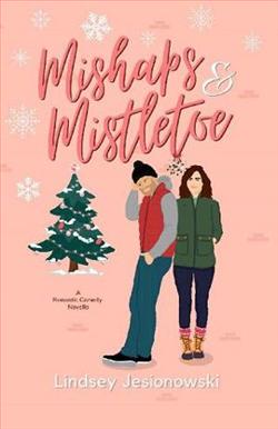 Mishaps and Mistletoe by Lindsey Jesionowski