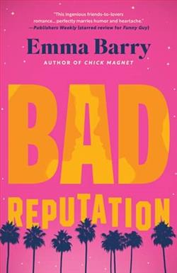 Bad Reputation by Emma Barry