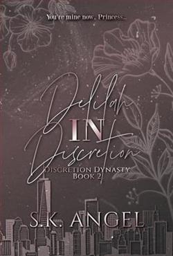 Delilah In Discretion by S.K. Angel