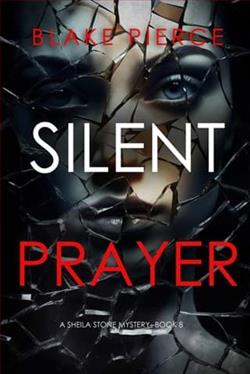 Silent Prayer by Blake Pierce