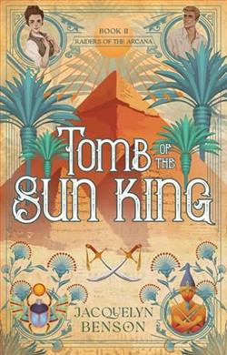 Tomb of the Sun King by Jacquelyn Benson