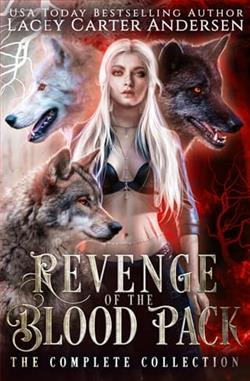 Revenge of the Blood Pack by Lacey Carter Andersen