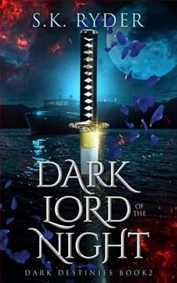 Dark Lord of the Night by S.K. Ryder