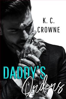 Daddy's Orders by K.C. Crowne