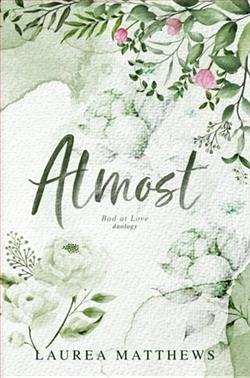 Almost by Laurea Matthews