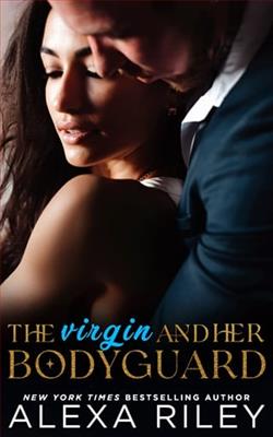 The Virgin and Her Bodyguard by Alexa Riley